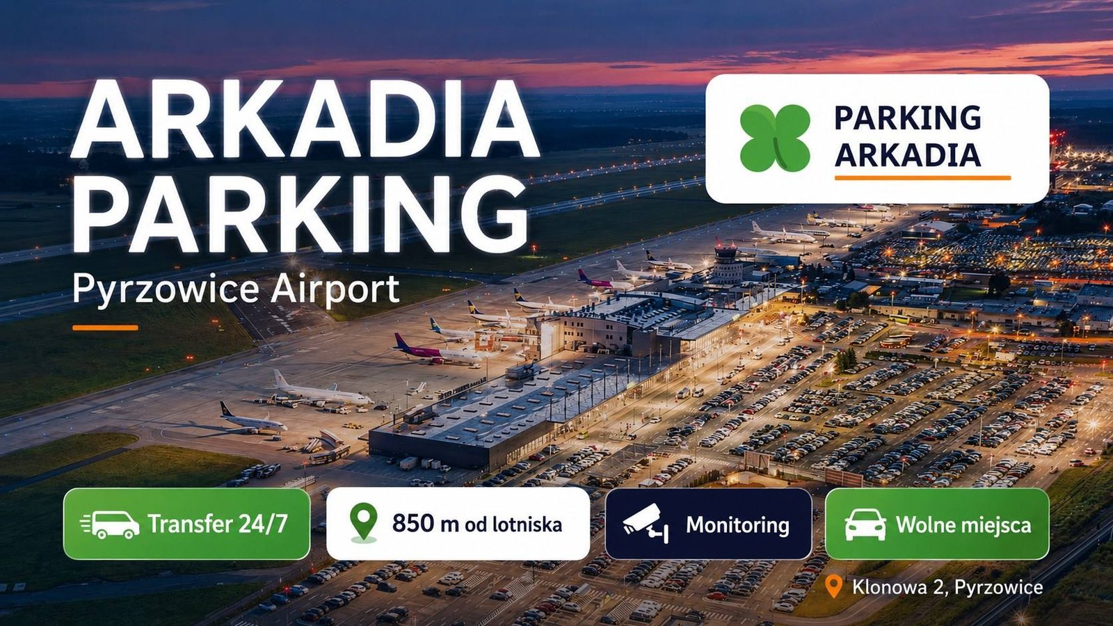 Parking Arkadia — lotnisko Katowice Pyrzowice